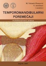 Temporomandibularni poremećaji : multidisciplinarni pristup