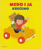 Medo i ja krećemo