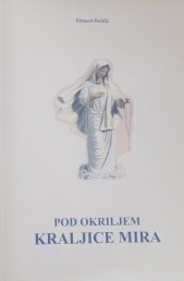 Pod okriljem Kraljice mira 