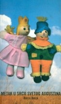 Metak u srcu Svetog Augustina