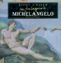 Michelangelo : život i djelo