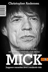 Mick Jaggerov razuzdan život i neukrotiv duh