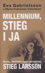 Millenium, Stieg i ja