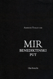 Mir - benediktinski put