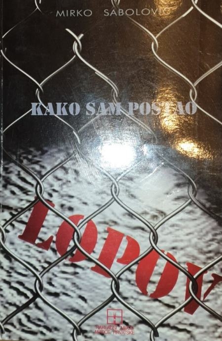 Kako sam postao lopov 