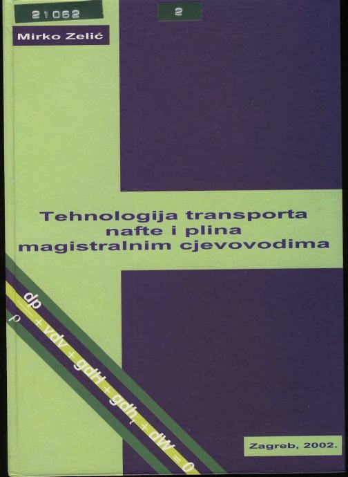 Tehnologija transporta nafte i plina magistralnim cjevovodima