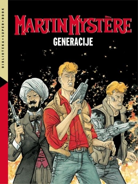 Martin Mystere : generacije (knjiga 3.)