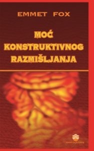 Moć konstruktivnog razmišljanja
