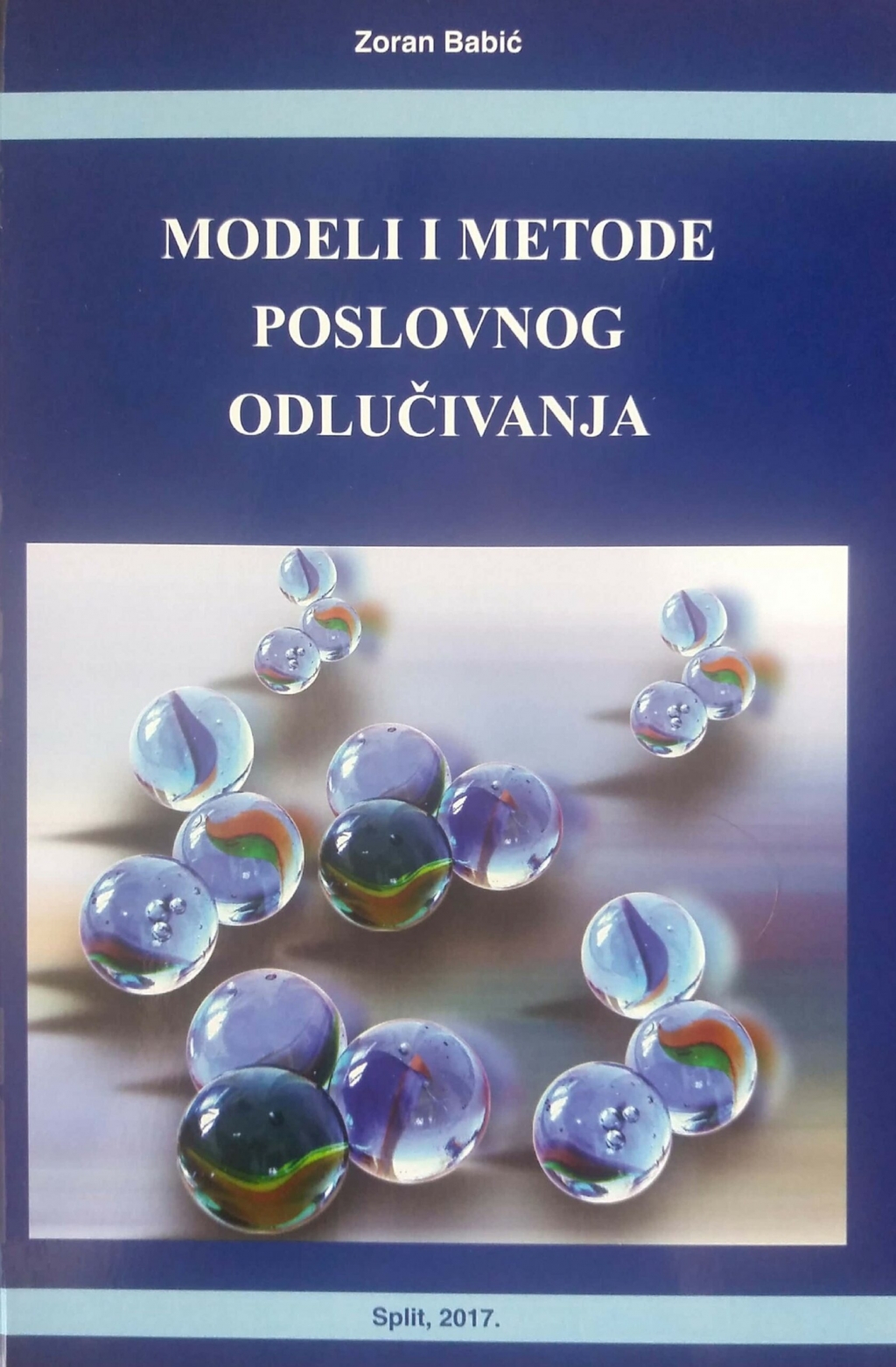 Modeli i metode poslovnog odlučivanja
