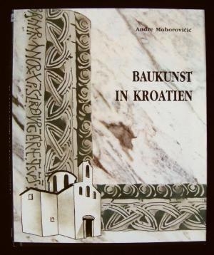Baukunst in Kroatien: Architektur und Urbanismus