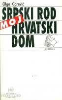 Moj srpski rod - moj hrvatski dom 