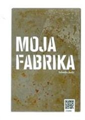 Moja fabrika