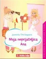 Moja neprijateljica Ana