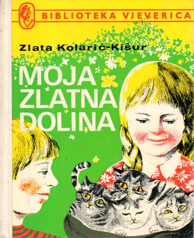Moja zlatna dolina