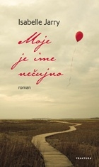 Moje je ime nečujno