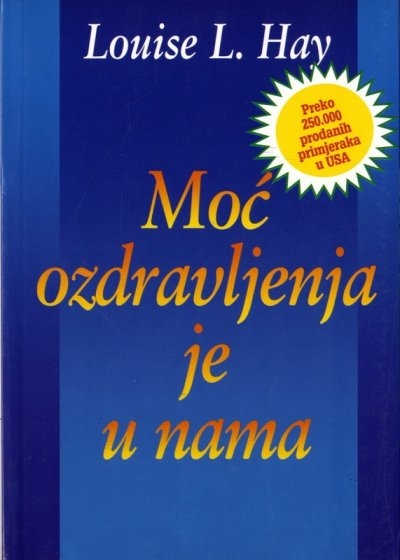 Moć ozdravljenja je u nama