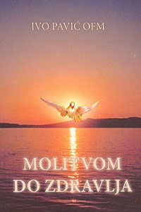 Molitvom do zdravlja