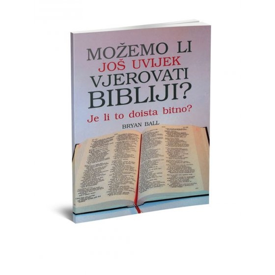 Možemo li još uvijek vjerovati Bibliji? Je li to doista bitno?