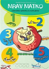 Mrav Matko - matematička vježbenica za mudre glavice
