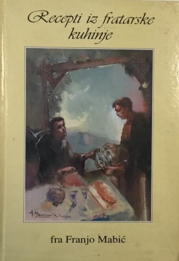 Recepti iz fratarske kuhinje