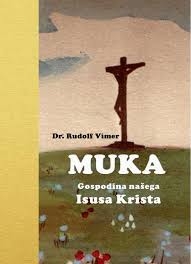 Muka Gospodina našega Isusa Krista 
