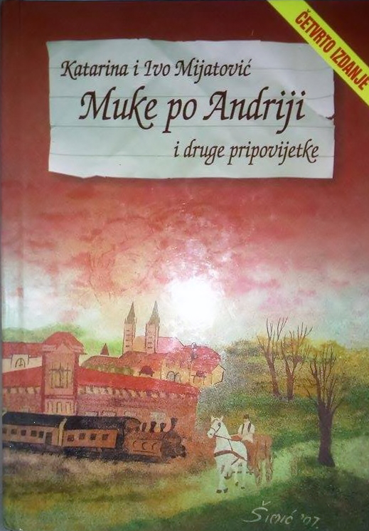 Muke po Andriji : i druge pripovijetke