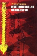 Multikulturalno građanstvo : liberalna teorija manjinskih prava