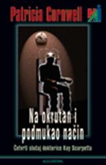 Na okrutan i podmukao način