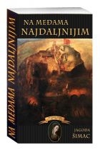 Na međama najdaljnijim (izdanje 2012.godine)