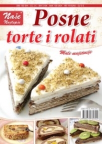 Naše najlepše posne torte i rolati 2 