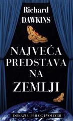 Najveća predstava na Zemlji : Dokazi u prilog evoluciji
