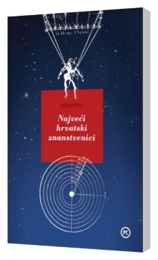 Najveći hrvatski znanstvenici 