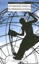 Stvaranje svijeta ili Mondijalizacija