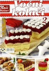 Naši najljepši voćni kolači 2