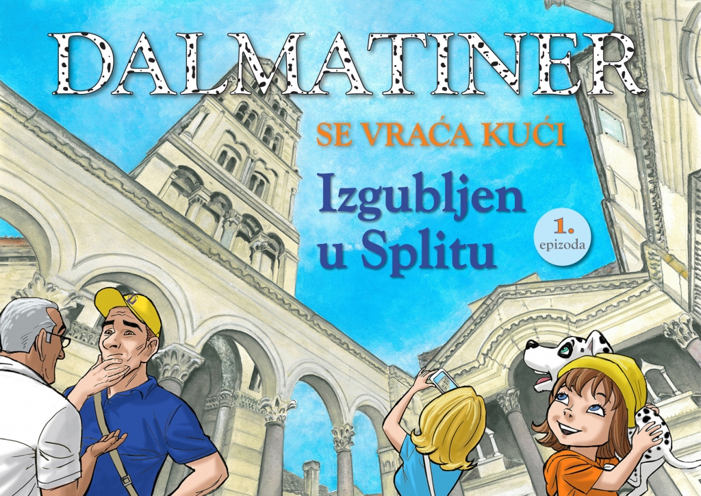 Dalmatiner se vraća kući - Izgubljen u Splitu (1.knjiga)