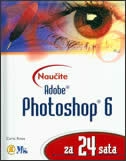 Naučite Adobe Photoshop 6 za 24 sata