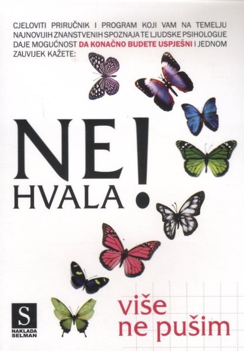 Ne, hvala! Više ne pušim