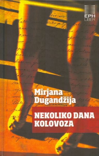 Nekoliko dana kolovoza