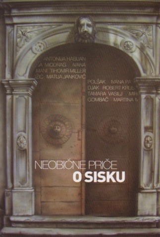 Neobične priče o Sisku