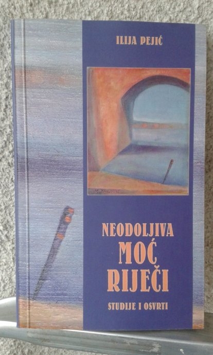 Neodoljiva moć riječi : studije i osvrti