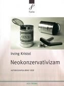 Neokonzervativizam : autobiografija jedne ideje