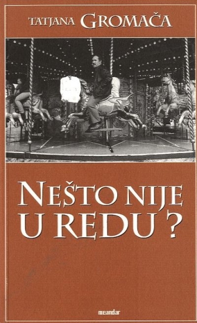 Nešto nije u redu?