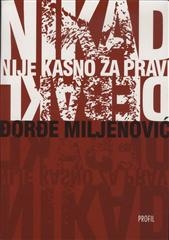 Nikad nije kasno za pravi debakl