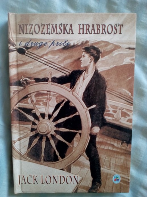 Nizozemska hrabrost i druge priče 