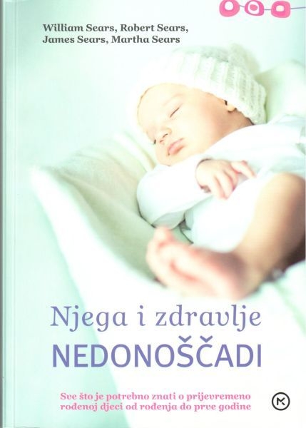 Njega i zdravlje nedonoščadi