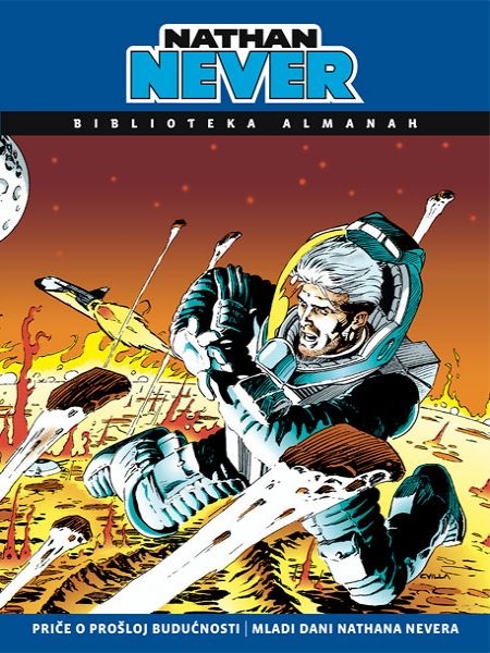 Priče o prošloj budućnosti / Mladi dani Nathana Nevera