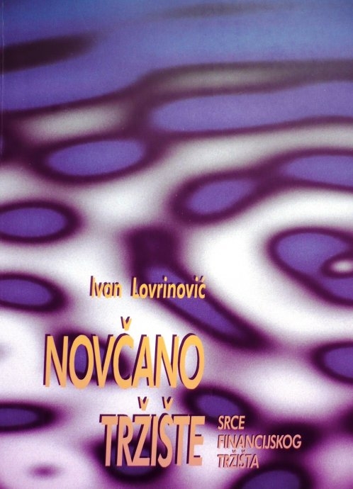 Novčano tržište - srce financijskog tržišta