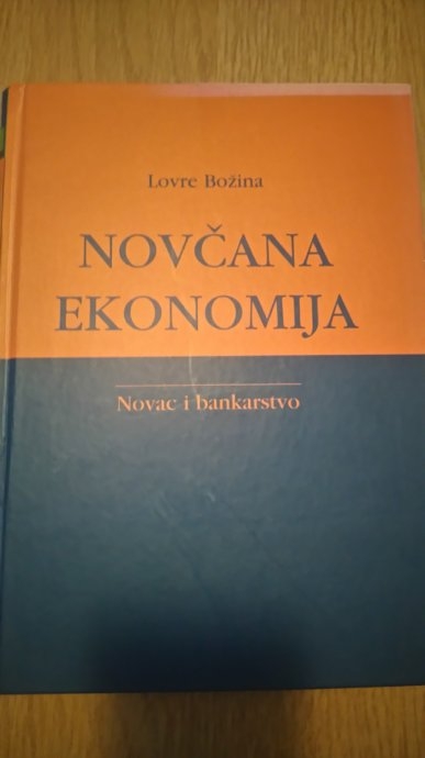 Novčana ekonomija : novac i bankarstvo 
