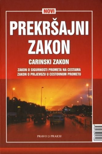 Novi prekršajni zakon i carinski zakon