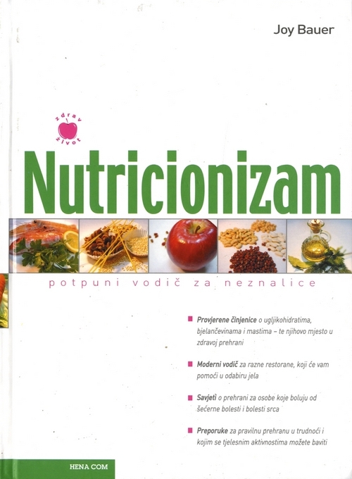 Nutricionizam - Potpuni vodič za neznalice